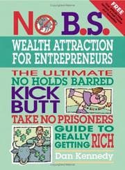 Tapa de The no B.S. guide to wealth attraction for entrepreneurs