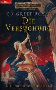 Tapa de Die Legende von Elminster 03. Die Versuchung