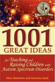Tapa de 1001 great ideas for teaching & raising children with autism spectrum disorders