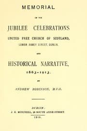 Tapa de Memorial of the jubilee celebrations, United Free Church of Scotland, Lower Abbey Street, Dublin