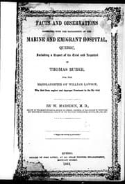 Tapa de Facts and observations connected with the management of the Marine and Emigrant Hospital, Quebec