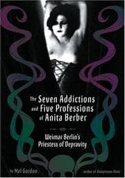 Tapa de The seven addictions and five professions of Anita Berber