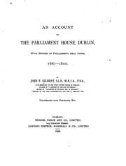 Tapa de An Account of the Parliament House, Dublin: With Notices of Parliaments Held ..