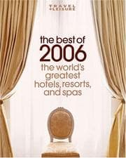 Tapa de Travel + Leisure: The Best of 2006