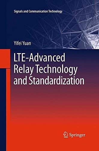 Tapa de LTE-Advanced Relay Technology and Standardization