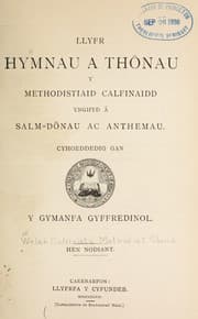 Tapa de Llyfr hymnau a thônau y Methodistiaid Calfinaiid yn ghyd â salm-dônau ac anthemau
