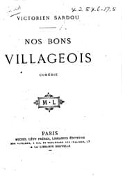 Tapa de Nos bons villageois: comédie en cinq actes, en prose