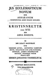 Tapa de Jus ecclesiasticum novum sive Arnaeum constitutum anno Domini MCCLXXV.: Kristinnrettr in nyi edr ..