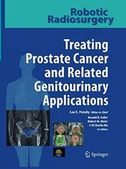 Tapa de Robotic Radiosurgery Treating Prostate Cancer and Related Genitourinary Applications