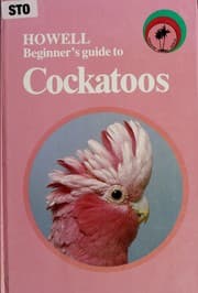 Tapa de Howell beginner's guide to cockatoos