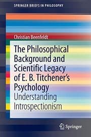 Tapa de The Philosophical Background and Scientific Legacy of E. B. Titchener's Psychology