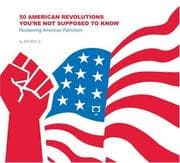 Tapa de 50 American Revolutions That You're Not Suppose to Know