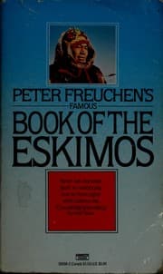 Tapa de Peter Freuchen's Famous Book of the Eskimos