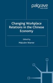 Tapa de Changing workplace relations in the Chinese economy