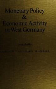 Tapa de Monetary policy and economic activity in West Germany
