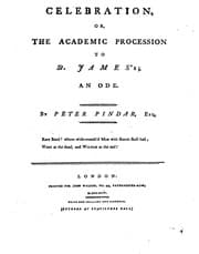 Tapa de Celebration: Or, the Academic Procession to St. James's; an Ode. By Peter Pindar, Esq
