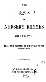 Tapa de The Book of Nursery Rhymes Complete: From the Creation of the World to the Present Time