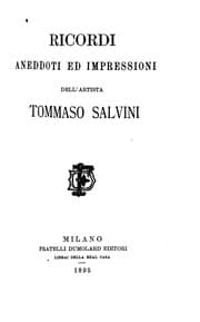 Tapa de Ricordi, aneddoti ed impressioni dell'artista Tommaso Salvini
