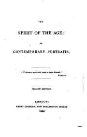 Tapa de The Spirit of the Age, Or, Contemporary Portraits: or, Contemporary ..