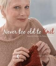 Tapa de Never Too Old to Knit