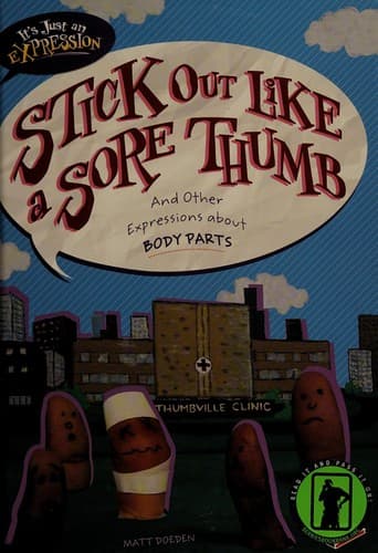 Tapa de Stick out like a sore thumb