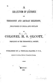 Tapa de A Collection of Lectures on Theosophy and Archaic Religions, Delivered in ..