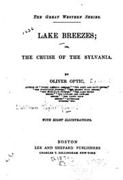 Tapa de Lake Breezes, Or, The Cruise of the Sylvania