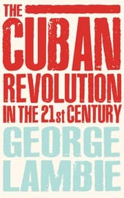 Tapa de The Cuban Revolution in the 21st century