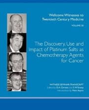 Tapa de The discovery, use and impact of platinum salts as chemoterapy agents for cancer