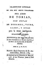 Tapa de Traducción literal en una muy breve parafrasis del libro de Tobias, con notas de Duhamel, Vitre ..