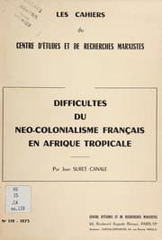 Tapa de Difficultés du néo-colonialisme français en Afrique tropicale