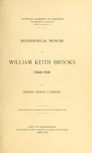 Tapa de Biographical memoir of William Keith Brooks, 1848-1908