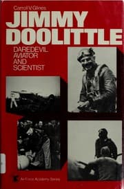 Tapa de Jimmy Doolittle: daredevil aviator and scientist