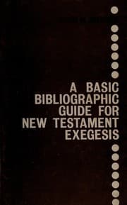 Tapa de A basic bibliographic guide for New Testament exegesis
