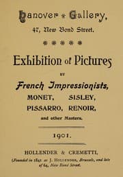 Tapa de Exhibition of pictures by French impressionists, Monet, Sisley, Pissarro, Renoir, and other masters