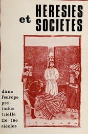Tapa de Hérésies et sociétés dans l'Europe pré-industrielle, 11e-18e siècles