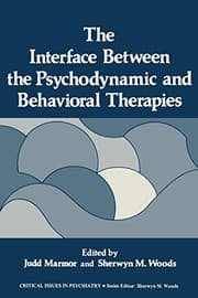 Tapa de The Interface Between the Psychodynamic and Behavioral Therapies