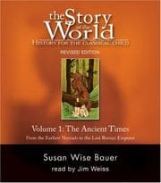Tapa de Story of the World, Volume 1: Ancient Times Audiobook CD