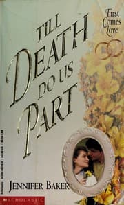 Tapa de Till Death Do Us Part (First Comes Love, No 4)