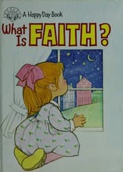 Tapa de What is Faith (Happy Day Books)