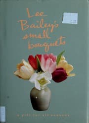 Tapa de Lee Bailey's small bouquets