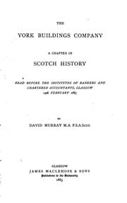 Tapa de The York Buildings Company: A Chapter in Scotch History
