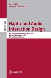 Tapa de Haptic and Audio Interaction Design
