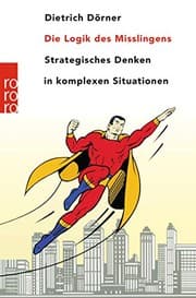 Tapa de Die Logik des Mißlingens.