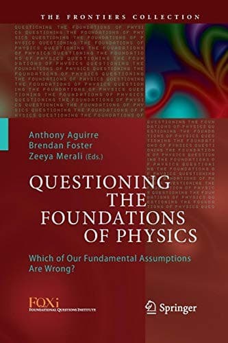 Tapa de Questioning the Foundations of Physics