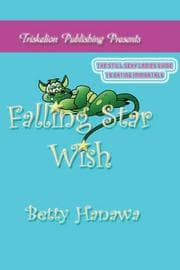 Tapa de Falling Star Wish (The Still Sexy Ladies Guide to Dating Immortals)