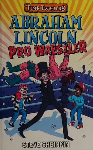 Tapa de Abraham Lincoln, pro wrestler