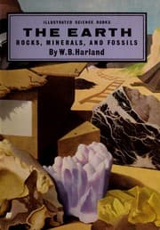 Tapa de The earth: rocks, minerals, and fossils