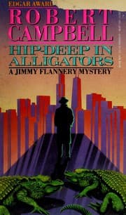 Tapa de Hip-deep in Alligators (Jimmy Flannery Mysteries