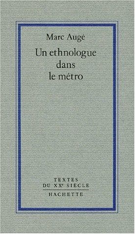 Tapa de Un ethnologue dans le métro